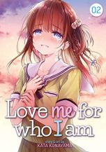 Love Me for Who I Am (EN) T.02 | 9781645057628