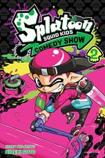 Splatoon: Squid Kids Comedy Show (EN) T.02 | 9781974717033