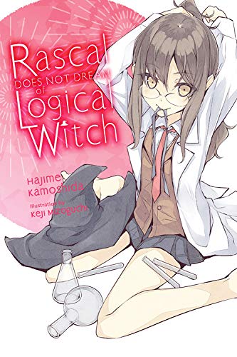 Rascal does not dream of logical witch - LN (EN) | 9781975312565