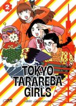 Tokyo Tarareba Girls T.02 | 9782353481996