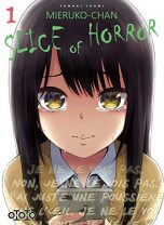 Mieruko-chan: Slice of horror T.01 | 9782377173372