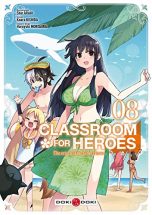 Classroom For Heroes T.08 | 9782818979280