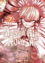 Magical girl Holy shit T.07 | 9782369748403