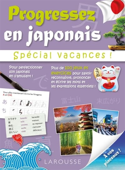 Progressez en japonais - Spécial vacances | 9782035916174