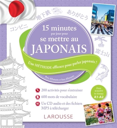 15 minutes par jour pour se mettre au japonais | 9782035909831