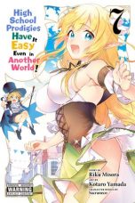 High School Prodigies Have It Easy Even in Another World ! (EN) T.07 | 9781975308896