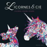 Licornes & cie: colorier, s'amuser, s'évader | 9782295012937
