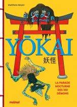 Yokai - La parade nocturne des 100 demons | 9782889357659
