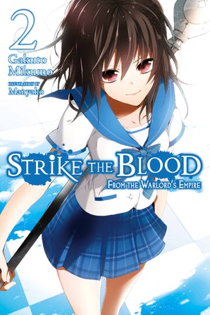Strike the Blood (EN) - Light Novel T.02 | 9780316345491