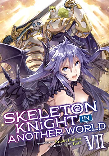 Skeleton Knight in Another World - Light Novel (EN) T.07 12-01-2020 | 9781645057956
