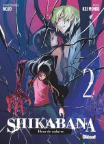 Shikabana, fleur de cadavre T.02 | 9782344043820