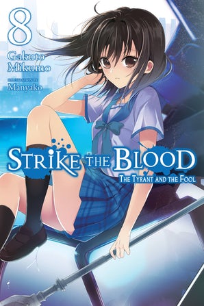 Strike the Blood (EN) - Light Novel T.08 | 9780316442084