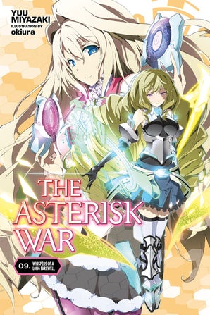 Asterisk war - Light novel (EN) T.09 | 9781975302801