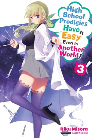 High school prodigies have it easy even in another world - LN (EN)  T.03 | 9781975309763