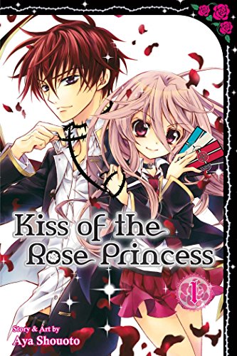 Kiss of the rose princess (EN) T.01 | 9781421573663