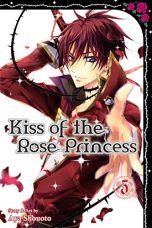 Kiss of the rose princess (EN) T.05 | 9781421573700