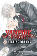 Vampire knight: Fleeting dreams (EN) | 9781421577289