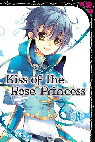 Kiss of the rose princess (EN) T.08 | 9781421582832