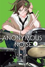 Anonymous Noise (EN) T.06 | 9781421594255