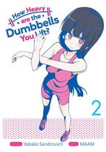 How heavy are the dumbbells you lift (EN) T.02 | 9781645052937