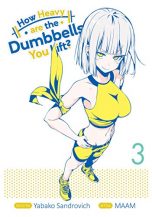 How heavy are the dumbbells you lift (EN) T.03 | 9781645054528