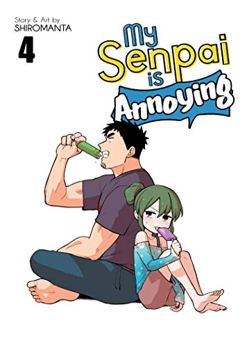 My senpai is annoying (EN) T.04 | 9781645059653