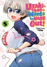 Uzaki-chan wants to hang out (EN) T.05 | 9781648272158