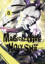 Magical girl Holy shit T.08 | 9782369748618