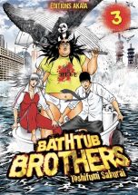 Bathtub Brothers T.03 | 9782369748953