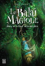 Mary et la fleur de la sorciere: Le balai magique - LN | 9782376971566