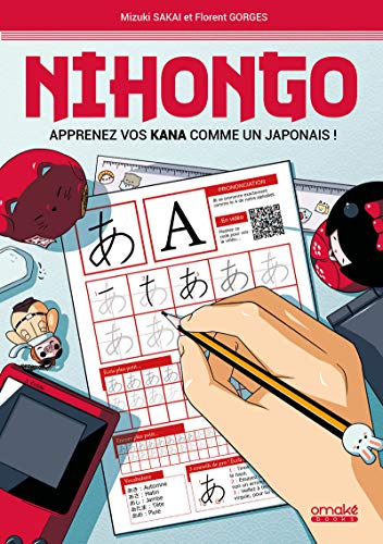 Nihongo - Apprenez vos kana comme un japonais | 9782379890338