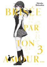 Brisee par ton amour T.03 | 9782368779583