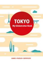 Tokyo: Mon carnet globe-trotteur | 9781999532482
