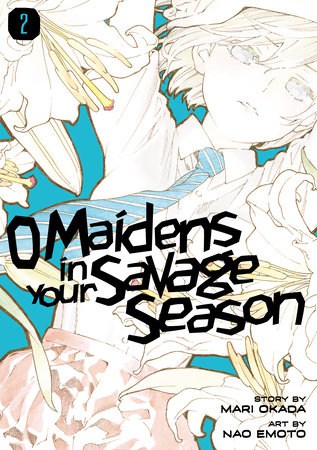 O Maidens in your savage season (EN) T.02 | 9781632368195