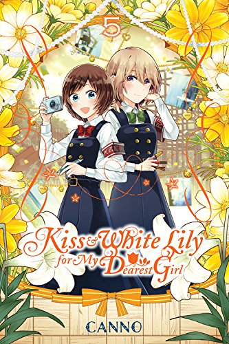 Kiss and white lily for my dearest girl (EN) T.05 | 9780316416016
