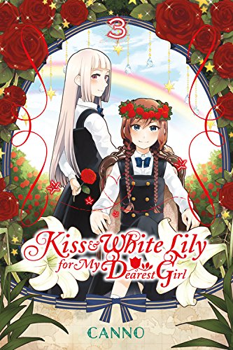 Kiss and white lily for my dearest girl (EN) T.03 | 9780316470506