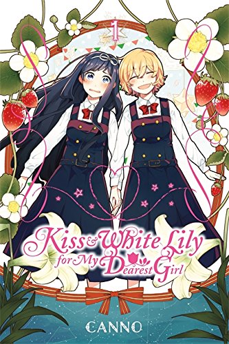 Kiss and white lily for my dearest girl (EN) T.01 | 9780316553445
