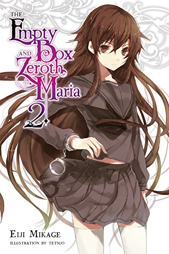 Empty box and Zeroth Maria (The) - LN (EN) T.02 | 9780316561112