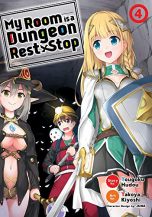 My Room is a Dungeon Rest Stop (EN) T.04 | 9781645057819