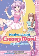 Magical angel creamy mami and the spoiled princess (EN) T.01 | 9781648270796