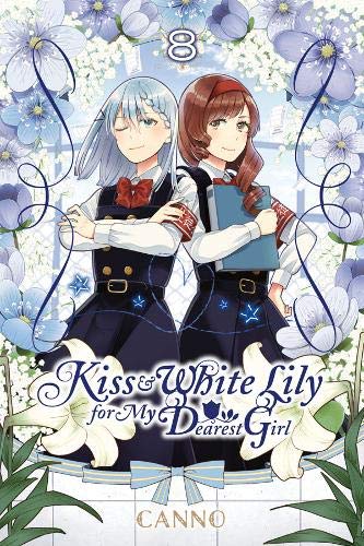 Kiss and white lily for my dearest girl (EN) T.08 | 9781975302146