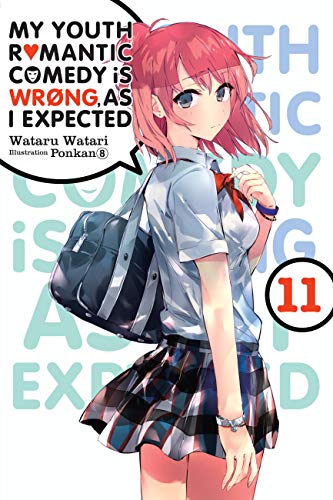 My youth romantic comedy is wrong, as I expected (EN) - LN T.11 | 9781975324988