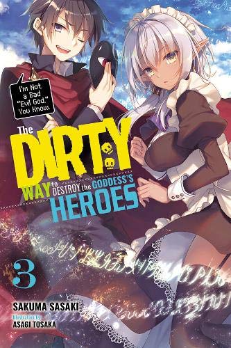 Dirty way to destroy the goddess's heroes (The) - LN (EN) T.03 | 9781975357153