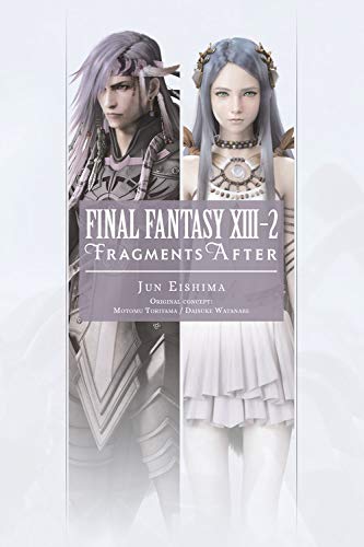 Final Fantasy XIII-2: Fragments after - LN (EN) | 9781975382384