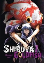 Shibuya Goldfish (EN) T.07 | 9781975399542