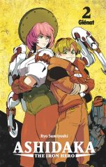 Ashidaka, the iron hero T.02 | 9782344045565