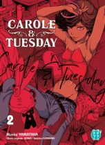 Carole and Tuesday T.02 | 9782373495393