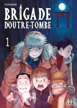 Brigade d'outre-tombe T.01 | 9782377773862