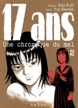 17 ans: une chronique du mal T.02 | 9782380600094