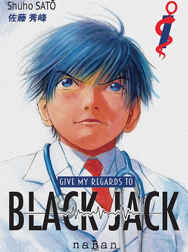 Give my regards to Black Jack T.01 | 9782380600162